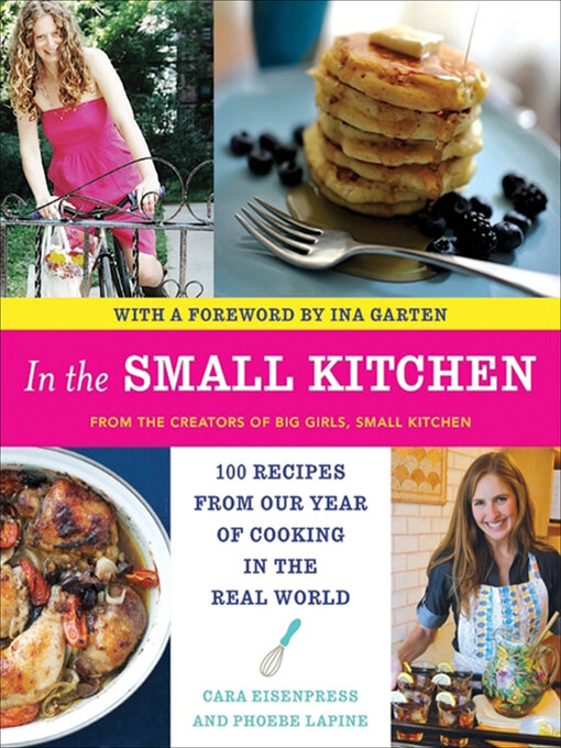Title details for In the Small Kitchen by Cara Eisenpress - Wait list